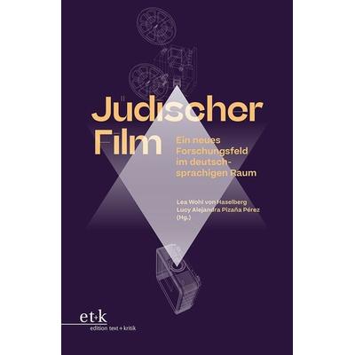 Jüdischer Film, Taschenbuch von , Edition text + kritik, 978-3-96707-721-6