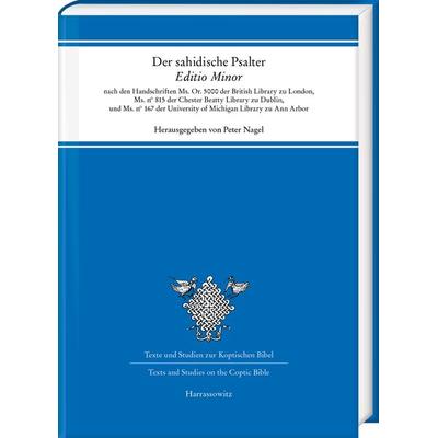 Der sahidische Psalter. „Editio Minor“, Gebundene Ausgabe von , Harrassowitz, 978-3-447-11892-7