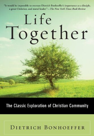 Dietrich Bonhoeffer - Life Together: The Classic Exploration of Christian Community - Preis vom 14.10.2026 23:07:16 h
