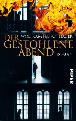 Wolfram Fleischhauer - Der gestohlene Abend: Roman - Preis vom 17.10.2026 19:25:27 h