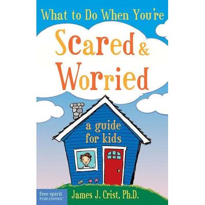 What to Do When You're Scared & Worried, Taschenbuch von Crist, Teacher Created Materials, Inc, 978-1-57542-153-7