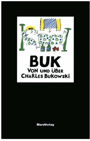 Charles Bukowski - BUK: Von und über Charles Bukowski - Preis vom 09.10.2026 07:28:09 h