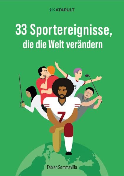 Fabian Sommavilla - 33 Sportereignisse, die die Welt verändern - Preis vom 19.10.2026 19:33:35 h