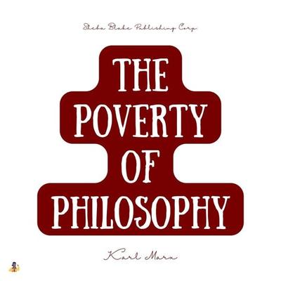 The Poverty of Philosophy - Karl Marx, Audio, 4061707989896
