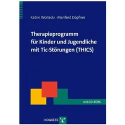 Therapieprogramm für Kinder und Jugendliche mit Tic-Störungen (THICS), Fachbücher von Manfred Döpfner
