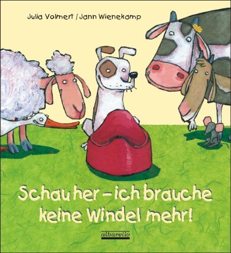 volmert julia - Schau her - ich brauche keine Windel mehr: Ein Pappbilderbuch zum Thema: Sauber werden - Preis vom 09.10.2026 07:28:09 h