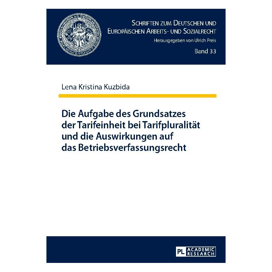 Peter Lang Kuzbida:Die Aufgabe des Grundsatzes der (Deutsch, Hardcover, Lena Kristina Kuzbida) (67837556)