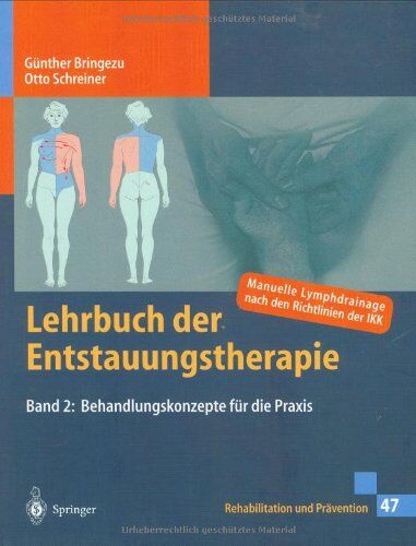 Günther Bringezu - Lehrbuch der Entstauungstherapie, Bd. 2. Behandlungskonzepte für die Praxis - Preis vom 09.10.2026 07:28:09 h
