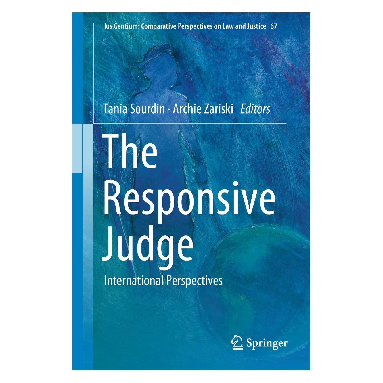Springer The Responsive Judge (Englisch, Hardcover, Archie Zariski, Tania Sourdin) (9789811310225)
