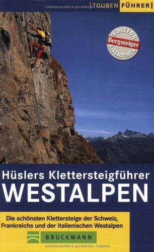 Hüsler, Eugen E. - Klettersteige Westalpen - Preis vom 09.10.2026 07:28:09 h