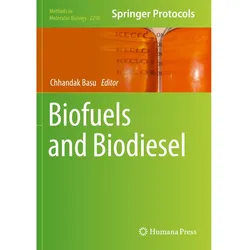 Biofuels and Biodiesel, Fachbücher von Chhandak Basu
