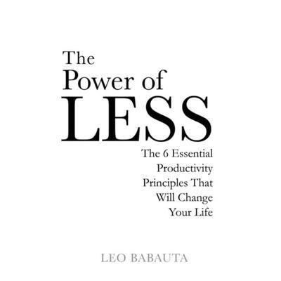 Babauta, L: The Power of Less, Taschenbuch von Leo Babauta, Hay House