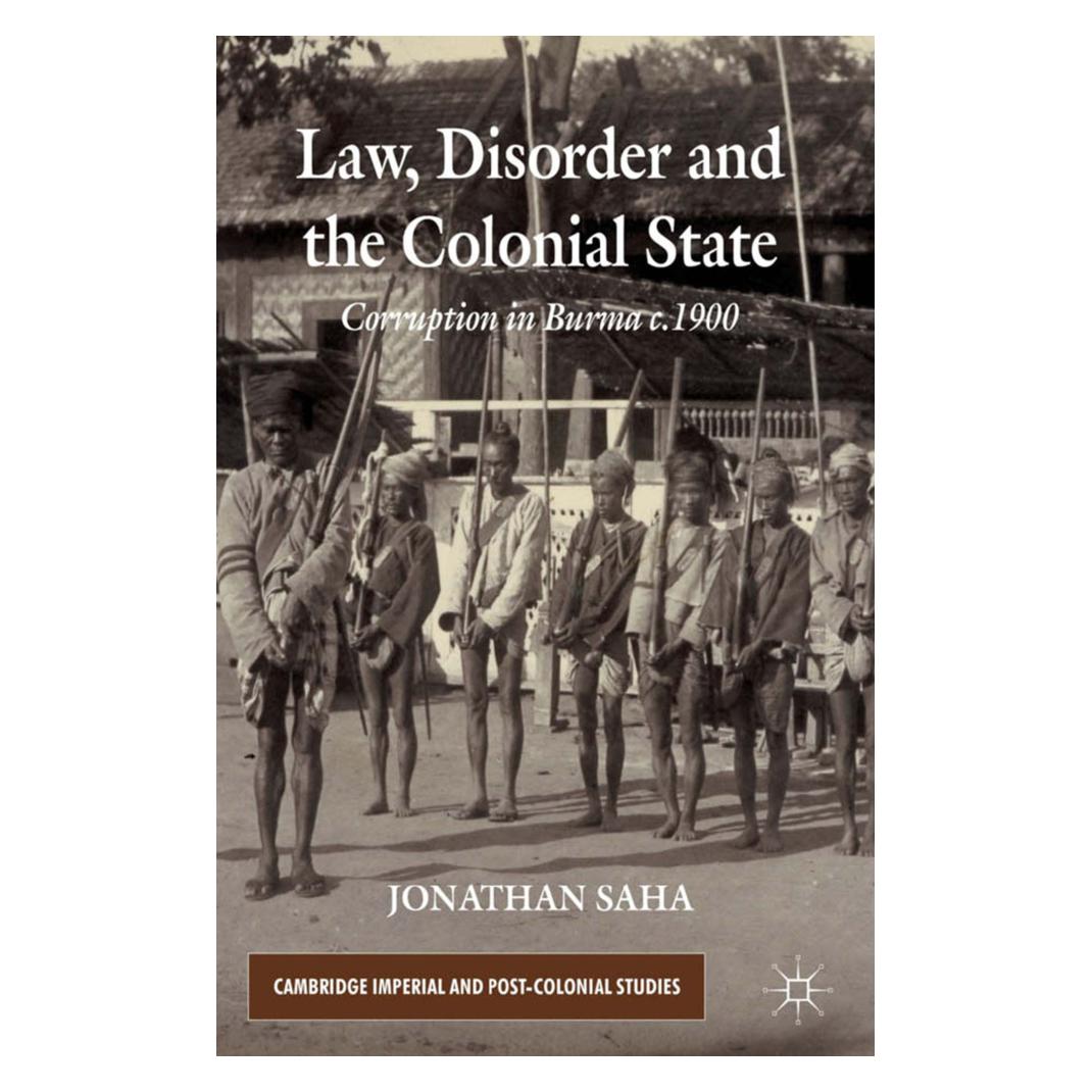 Springer Law, Disorder and the Colonial State (Englisch, Softcover, J Saha, J. Saha) (55818703)