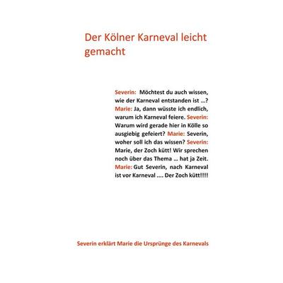 Der Kölner Karneval leicht gemacht, Taschenbuch von Franz-Josef Cornelius, BoD – Books on Demand, 978-3-7504-8140-4