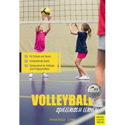Volleyball spielerisch lernen, Taschenbuch von Athanasios Papageorgiou,Jimmy Czimek, Meyer & Meyer, 978-3-8403-7711-2