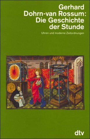 Gerhard Dohrn-van Rossum - Die Geschichte der Stunde - Preis vom 06.10.2026 07:26:00 h