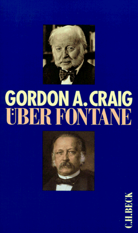 Craig, Gordon A. - Über Fontane - Preis vom 06.10.2026 07:26:00 h