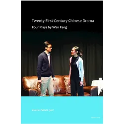 Twenty-First-Century Chinese Drama, Fachbücher von Valerie Pellatt