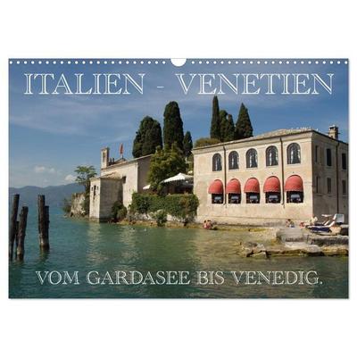 Italien - Venetien (Wandkalender 2026 DIN A3 quer), CALVENDO Monatskalender