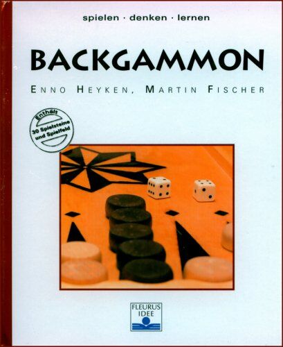 Enno Heyken - Backgammon. Spielen denken lernen - Preis vom 09.10.2026 07:28:09 h