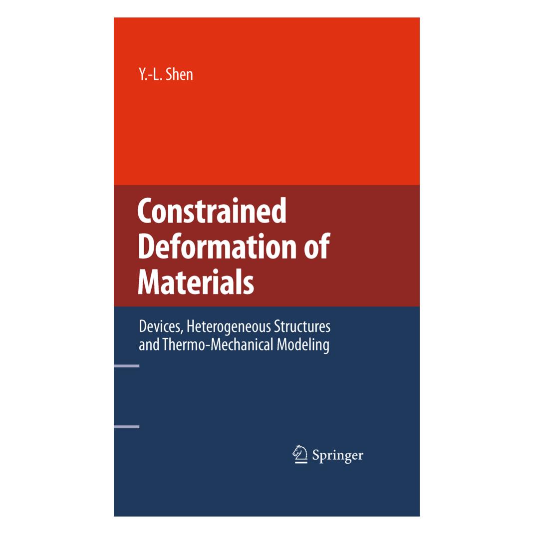 Springer Constrained Deformation of Materials (Englisch, Softcover, Y.-L. Shen) (55579716)