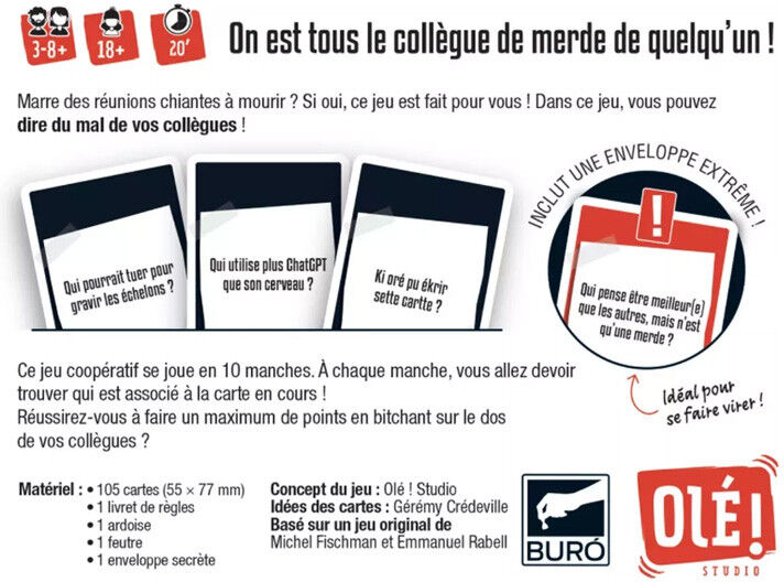 Ole! Studio Collègues de Merde
