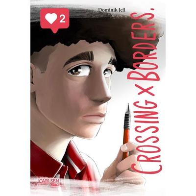 Crossing Borders 2, Taschenbuch von Dominik Jell, Carlsen, 978-3-551-78180-2