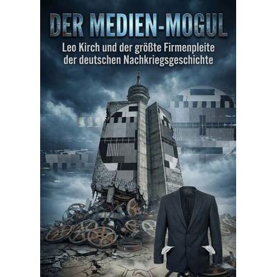 Der Medien-Mogul, Taschenbuch von Klaus P. Wunn, Epubli, 978-3-565-26372-1