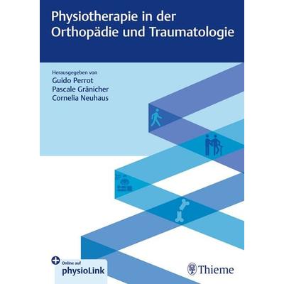 Physiotherapie in der Orthopädie und Traumatologie, Set von , Thieme, 978-3-13-245530-6