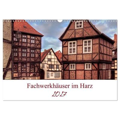 Fachwerkhäuser im Harz (Wandkalender 2027 DIN A3 quer), CALVENDO Monatskalender