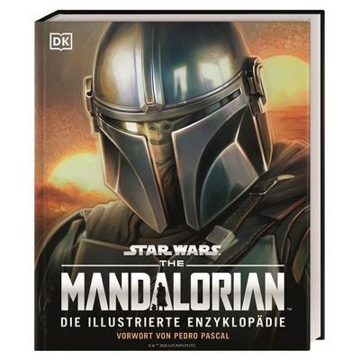 Star Wars The Mandalorian Die illustrierte Enzyklopädie, Gebundene Ausgabe von Pablo Hidalgo, DK Verlag Dorling Kindersley, 978-3-8310-5379-7