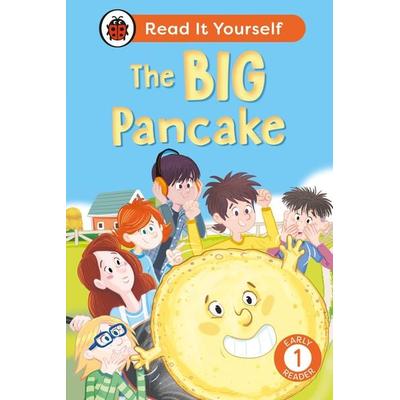The Big Pancake: Read It Yourself - Level 1 Early Reader, Gebundene Ausgabe von Ladybird, Vermilion, 978-0-241-67423-9