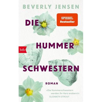 Die Hummerschwestern, Taschenbuch von Beverly Jensen, btb, 978-3-442-77640-5