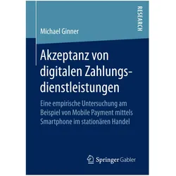 Ginner:Akzeptanz von digitalen Zahlungs, Fachbücher von Michael Ginner