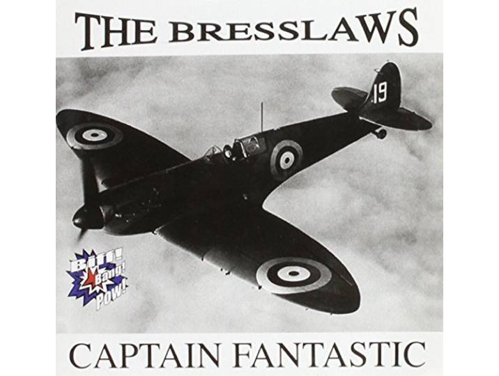 The Bresslaws - Captain Fantastic