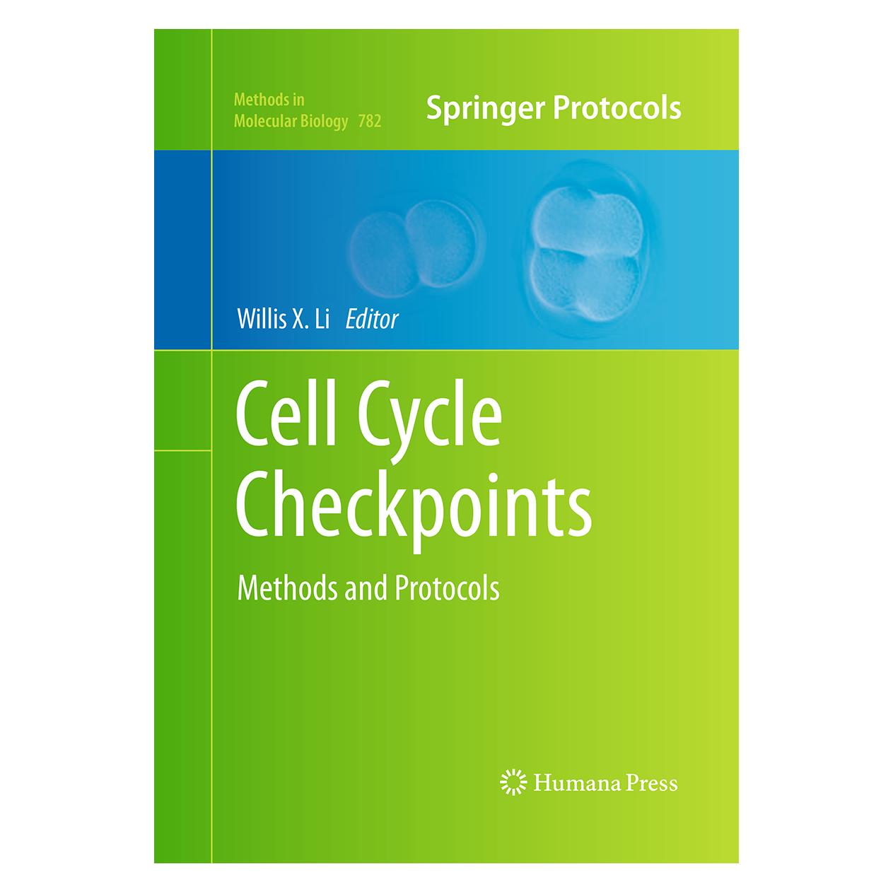 Springer Cell Cycle Checkpoints (Englisch, Softcover, Willis X. Li) (55965289)