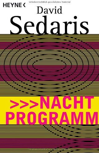 David Sedaris - Nachtprogramm - Preis vom 12.10.2026 11:37:12 h