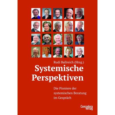 Systemische Perspektiven, Taschenbuch von , Concadora Verlag in der Concadora GmbH, 978-3-940112-85-9