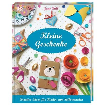 Kleine Geschenke, Gebundene Ausgabe von Jane Bull, DK Verlag Dorling Kindersley, 978-3-8310-3477-2