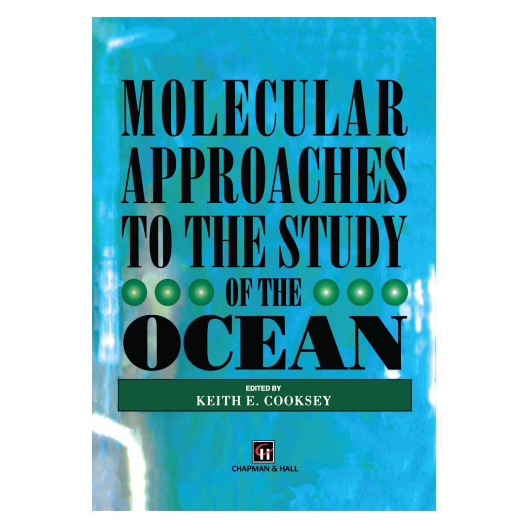 Springer Molecular Approaches to the Study of the Ocean (Englisch, Softcover, K.E. Cooksey) (55531969)