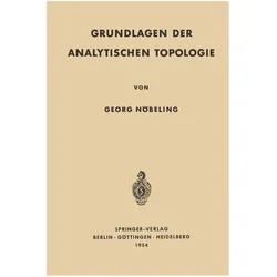 Grundlagen der Analytischen Topologie, Fachbücher von Georg Nöbeling
