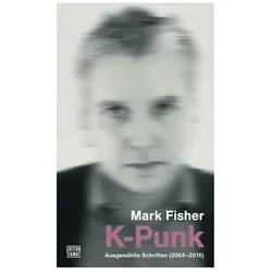 K-Punk, Fachbücher von Mark Fisher