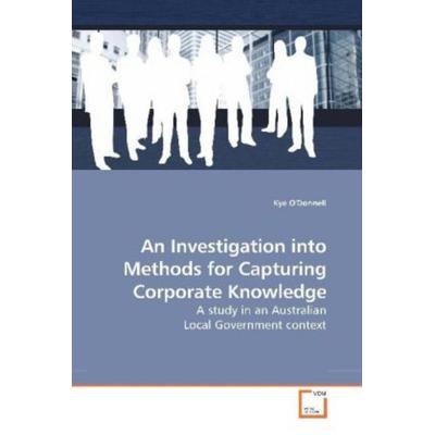 O'Donnell; K: An Investigation into Methods for Capturing Co, Taschenbuch von Kye O'Donnell; VDM, 978-3-639-19251-3