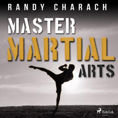 Master Martial Arts - Randy Charach, Audio, 9788711672808