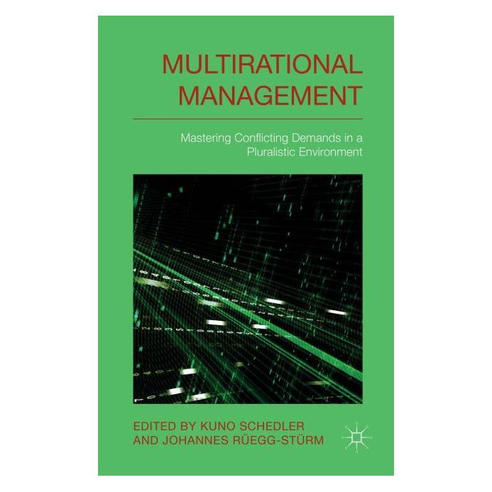Palgrave Macmillan Uk Multi-rational Management (Englisch, Hardcover, J. Rüegg-Stürm, K. Schedler) (63304985)