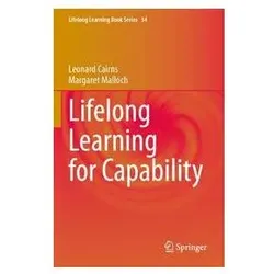 Lifelong Learning for Capability, Fachbücher von Leonard, Margaret, Malloch, Cairns
