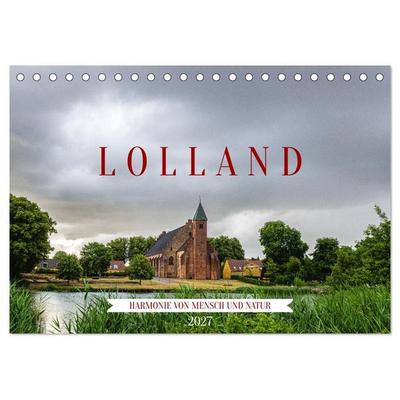 Lolland - Harmonie von Mensch und Natur (Tischkalender 2027 DIN A5 quer), CALVENDO Monatskalender