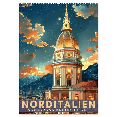 Norditalien - Old School Poster Style (Wandkalender 2026 DIN A2 hoch), CALVENDO Monatskalender