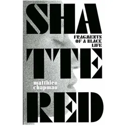 Shattered, Sachbücher von Matthieu Chapman