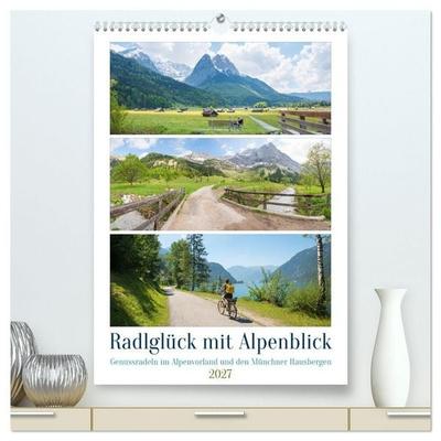 Radlglück mit Alpenblick 2027 (hochwertiger Premium Wandkalender 2027 DIN A2 hoch), Kunstdruck in Hochglanz